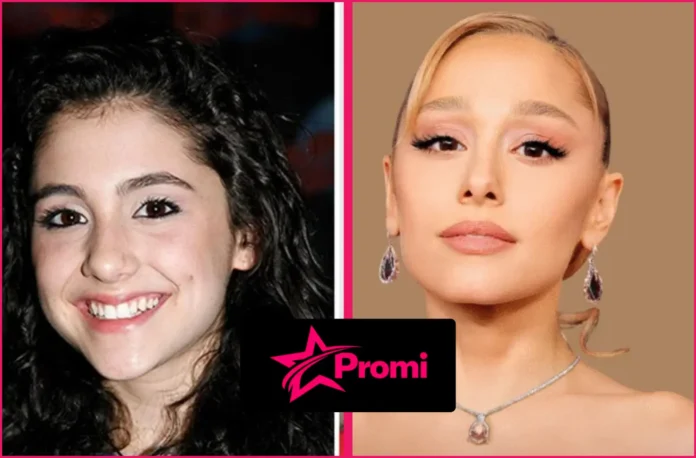 Ariana Grande vorher nachher